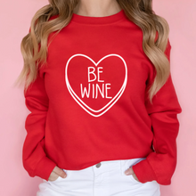 Load image into Gallery viewer, Be Wine Candy Hearts Anti Valentine's Day Unisex Sweatshirt