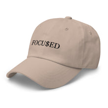 Load image into Gallery viewer, FOCU$ED Embroidered Dad Hat