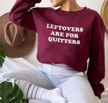Load image into Gallery viewer, Leftovers Are For Quitters Thanksgiving Unisex Sweatshirt