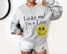 Load image into Gallery viewer, Lucky Me! I'm A Libra Unisex Sweatshirt