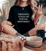 Load image into Gallery viewer, Temporarily Closed For Spiritual Maintenance Short-Sleeve Unisex T-Shirt
