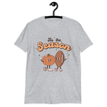 Load image into Gallery viewer, Tis The Fall Season Short-Sleeve Unisex T-Shirt