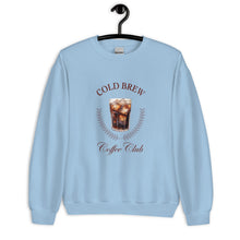 Load image into Gallery viewer, Cold Brew Coffee Club Unisex Sweatshirt