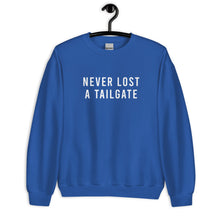 Load image into Gallery viewer, Never Lost A Tailgate Unisex Sweatshirt