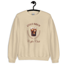 Load image into Gallery viewer, Cold Brew Coffee Club Unisex Sweatshirt