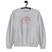 Load image into Gallery viewer, Who Needs Cupid Anyway? Everyone Loves Me Embroidered Unisex Sweatshirt