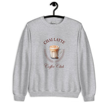 Load image into Gallery viewer, Chai Latte Coffee Club Unisex Sweatshirt