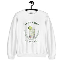 Load image into Gallery viewer, Ranch Water Cocktail Club Unisex Sweatshirt