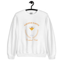 Load image into Gallery viewer, Pornstar Martini Cocktail Club Unisex Sweatshirt