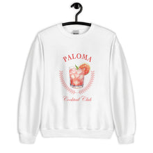 Load image into Gallery viewer, Paloma Cocktail Club Unisex Sweatshirt