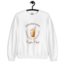 Load image into Gallery viewer, Iced Chai Latte Coffee Club Unisex Sweatshirt