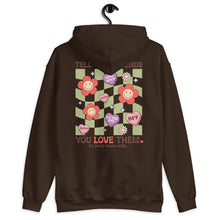 Load image into Gallery viewer, Tell Your Friends You Love Them Unisex Hoodie