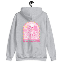 Load image into Gallery viewer, You're So Beautiful Skeleton Selfie Unisex Hoodie