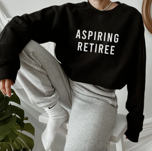Load image into Gallery viewer, Aspiring Retiree Unisex Sweatshirt