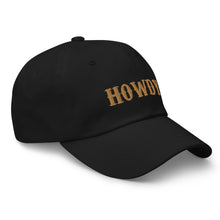 Load image into Gallery viewer, Howdy Brown Dad Hat