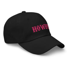Load image into Gallery viewer, Howdy Pink Dad Hat