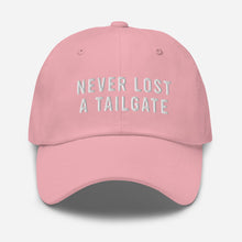 Load image into Gallery viewer, Never Lost A Tailgate Dad Hat