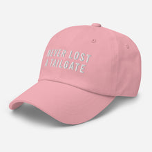 Load image into Gallery viewer, Never Lost A Tailgate Dad Hat