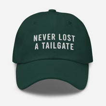 Load image into Gallery viewer, Never Lost A Tailgate Dad Hat