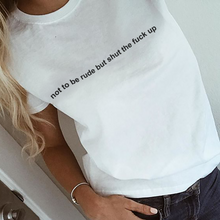 Load image into Gallery viewer, Not To Be Rude But Shut The Fuck Up Short-Sleeve Unisex T-Shirt