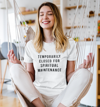 Load image into Gallery viewer, Temporarily Closed For Spiritual Maintenance Short-Sleeve Unisex T-Shirt