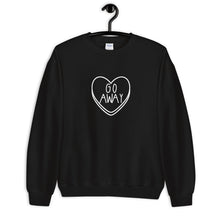 Load image into Gallery viewer, Go Away Candy Heart Anti Valentine's Day Unisex Sweatshirt