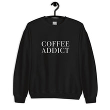 Load image into Gallery viewer, Coffee Addict Unisex Sweatshirt