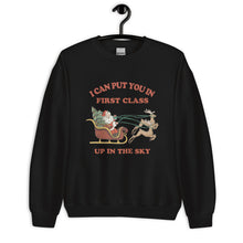 Load image into Gallery viewer, I Can Put You In First Class Christmas Unisex Sweatshirt