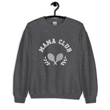Load image into Gallery viewer, Mama Club Tennis Unisex Sweatshirt