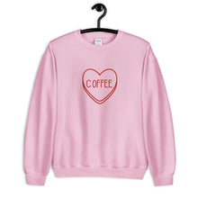 Load image into Gallery viewer, Coffee Candy Heart Valentine's Day Unisex Sweatshirt