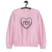 Load image into Gallery viewer, Meh Candy Heart Anti Valentine's Day Unisex Sweatshirt