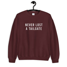 Load image into Gallery viewer, Never Lost A Tailgate Unisex Sweatshirt