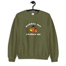 Load image into Gallery viewer, Gobble Me Swallow Me Color Thanksgiving Unisex Sweatshirt