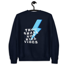 Load image into Gallery viewer, Thou Shall Not Kill Vibes Unisex Sweatshirt