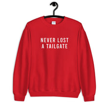 Load image into Gallery viewer, Never Lost A Tailgate Unisex Sweatshirt