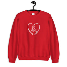 Load image into Gallery viewer, Be Wine Candy Hearts Anti Valentine's Day Unisex Sweatshirt