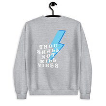 Load image into Gallery viewer, Thou Shall Not Kill Vibes Unisex Sweatshirt