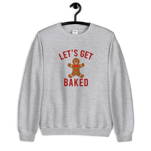 Load image into Gallery viewer, Let's Get Baked Gingerbread Man Unisex Christmas Sweatshirt