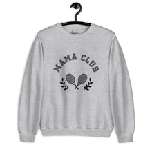 Load image into Gallery viewer, Mama Club Tennis Unisex Sweatshirt