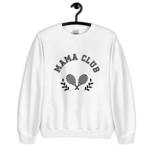 Load image into Gallery viewer, Mama Club Tennis Unisex Sweatshirt