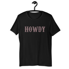 Load image into Gallery viewer, Howdy Distressed Short-Sleeve Unisex T-Shirt