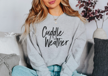 Load image into Gallery viewer, Cuddle Weather Unisex Sweatshirt
