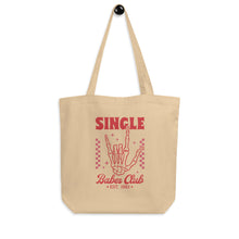 Load image into Gallery viewer, Single Babes Club Eco Tote Bag
