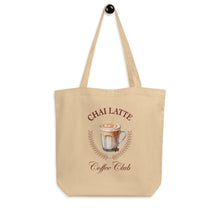 Load image into Gallery viewer, Chai Latte Coffee Club Eco Cotton Tote Bag
