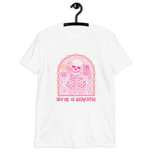 Load image into Gallery viewer, You&#39;re So Beautiful Skeleton Selfie Unisex T-Shirt
