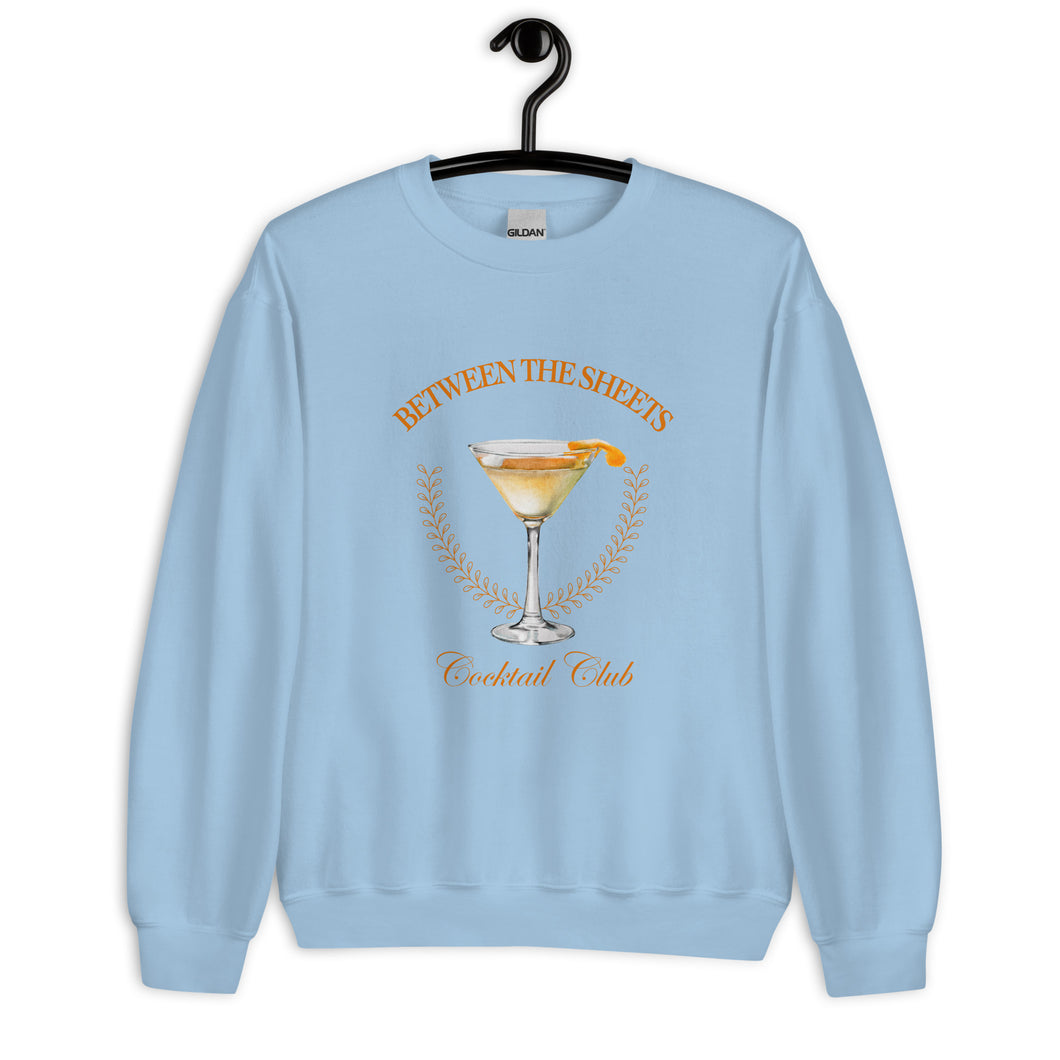 Between The Sheets Cocktail Club Unisex Sweatshirt