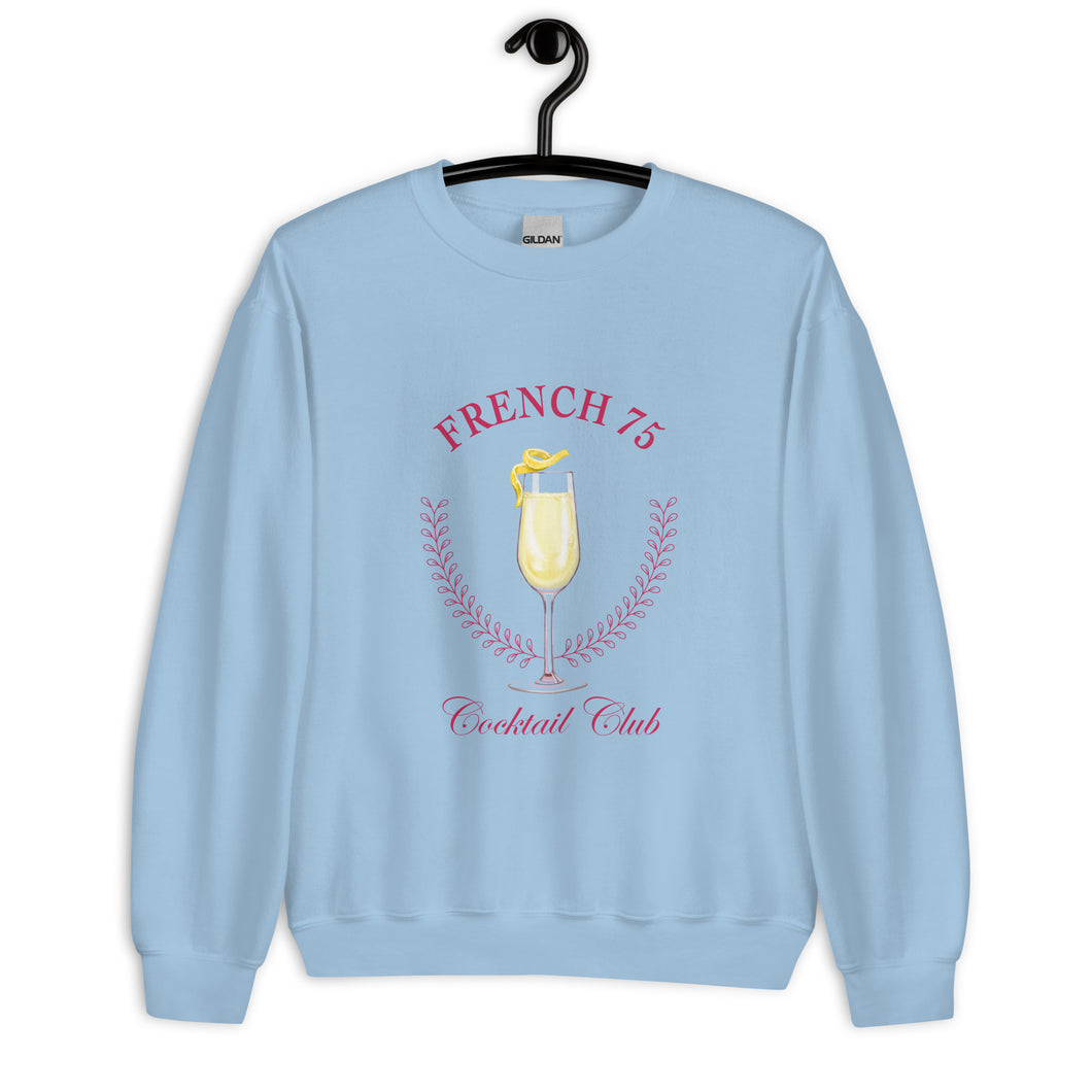 French 75 Cocktail Club Unisex Sweatshirt