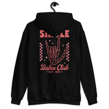 Load image into Gallery viewer, Single Babes Club Unisex Hoodie
