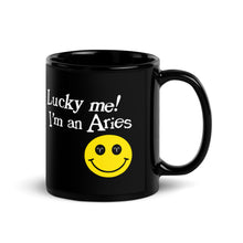 Load image into Gallery viewer, Lucky Me! I&#39;m An Aries Black Glossy Mug
