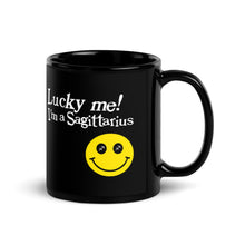 Load image into Gallery viewer, Lucky Me! I&#39;m A Sagittarius Black Glossy Mug
